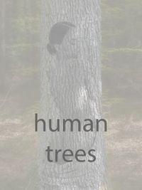 human trees